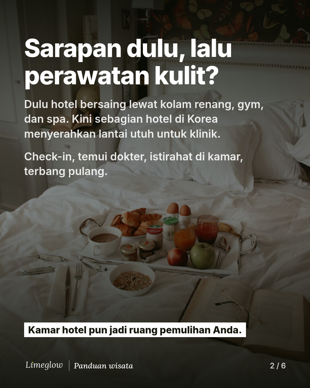 Sarapan dulu, lalu perawatan kulit? Dulu hotel bersaing lewat kolam renang, gym, dan spa. Kini sebagian hotel di Korea menyerahkan lantai utuh untuk klinik. Check-in, temui dokter, istirahat di kamar, lalu terbang pulang. Kamar hotel pun jadi ruang pemulihan Anda.