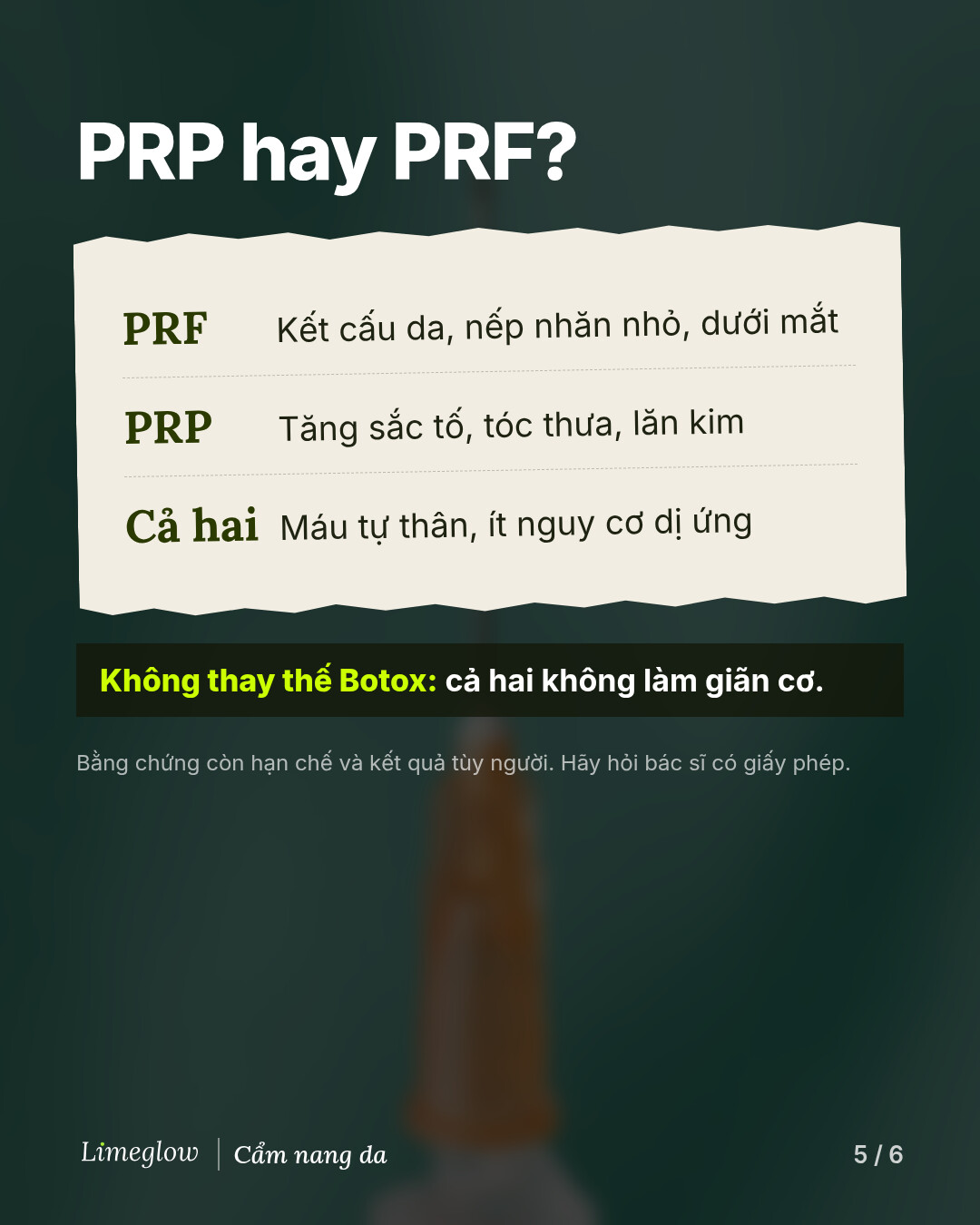 PRP hay PRF? PRF thường được chọn cho kết cấu da, nếp nhăn nhỏ và vùng dưới mắt. PRP cho tăng sắc tố, tóc thưa và lăn kim. Cả hai đều dùng máu của chính bạn nên nguy cơ dị ứng thấp. Không loại nào làm giãn cơ như Botox.