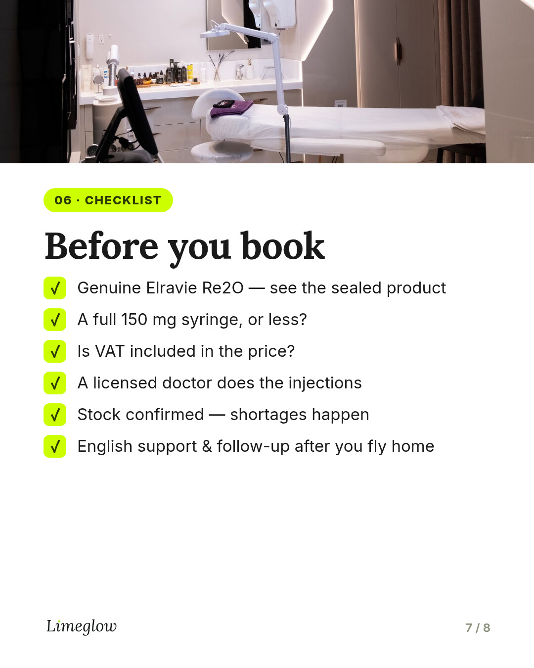 Before you book: ask to see the sealed genuine Re2O, confirm stock, check if VAT is included, confirm a doctor injects, and ask about English support and follow-up.